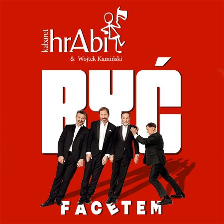 Kabaret hrAbi &amp; Wojtek Kamiński - Być facetem - kabaret