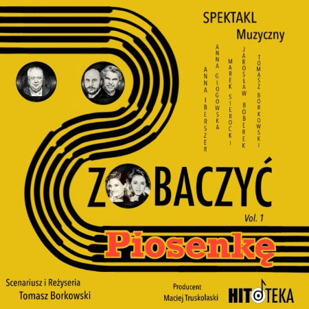 Spektakl Zobaczyć Piosenkę - spektakl