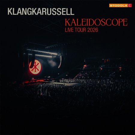 Klangkarussell - Kaleidoscope Live Tour 2026 - koncert