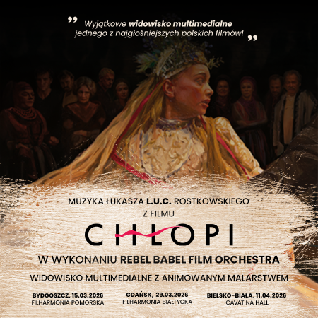 Koncert multimedialny "Muzyka z filmu Chłopi" na żywo z animowanym malarstwem - koncert