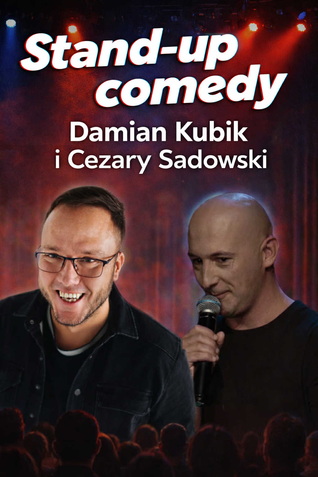 Stand-up comedy: Damian Kubik i Cezary Sadowski Radziejów