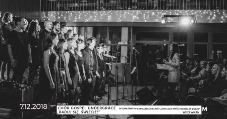 Chór Gospel UnderGrace - spektakl