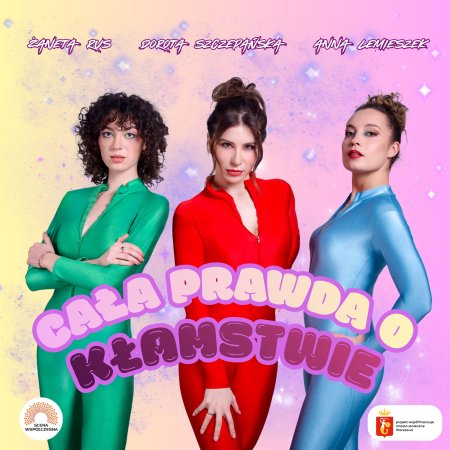 Cała prawda o kłamstwie - musical