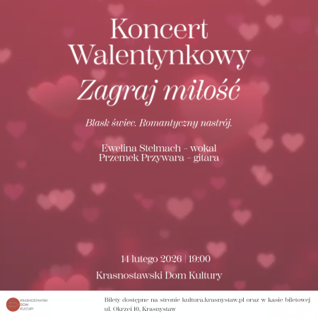 Koncert Walentynkowy przy świecach… - koncert