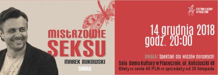 Mistrzowie seksu - Marek Bukowski Show - spektakl