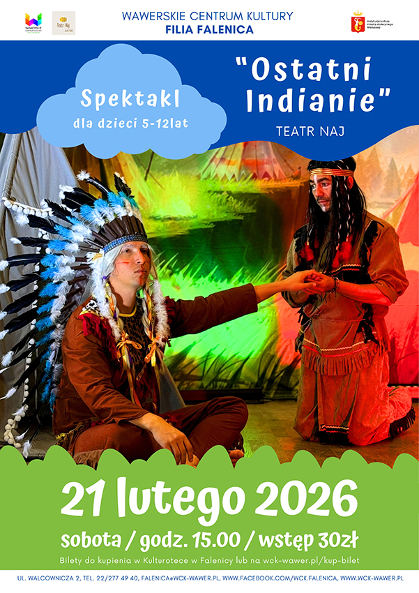 Spektakl dla dzieci "Ostatni Indianie" Teatr Naj w WCK Falenica Warszawa