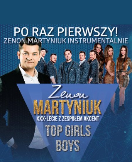 Zenek Martyniuk Instrumentalnie - 30 - lecie zespołu Akcent - koncert
