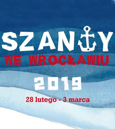 Koncert Nocny "Ja stawiam!" - Szanty we Wrocławiu 2019 - koncert