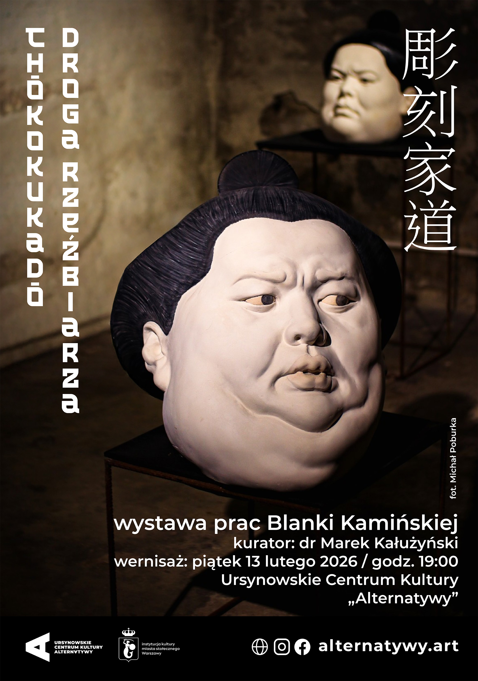 „Chōkokukadō – droga rzeźbiarza” | wystawa prac Blanki Kamińskiej | kurator: Marek Kałużyński Warszawa