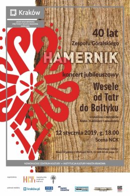 Zespół Góralski „Hamernik” – jubileusz 40-lecia działalności artystycznej - koncert