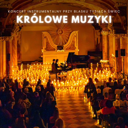 Koncert przy świecach: Królowe muzyki - koncert