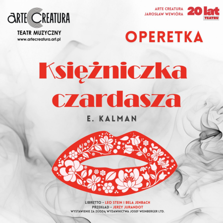 Księżniczka czardasza - Arte Creatura Teatr Muzyczny - spektakl