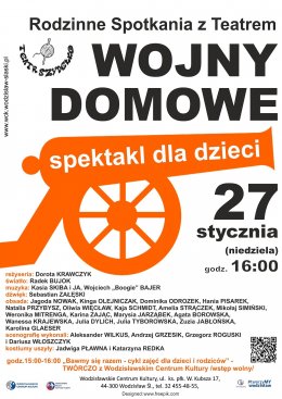 Rodzinne Spotkania z Teatrem: Teatr Szydełko - "Wojny Domowe" - spektakl