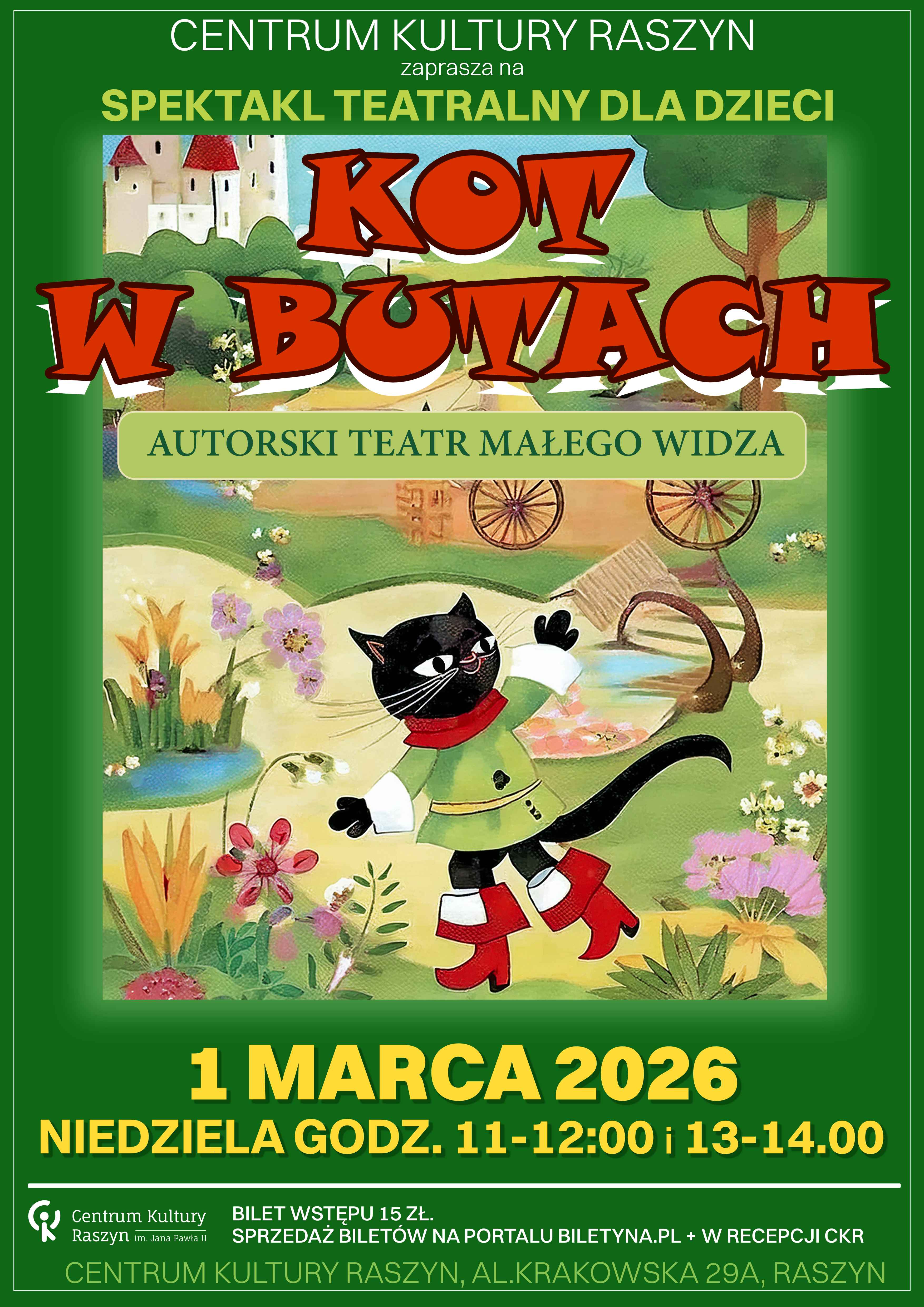 "Kot w butach" - Autorski Teatr Młodego Widza Raszyn (pow. pruszkowski)