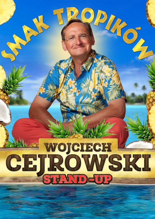 Wojciech Cejrowski - Smak Tropików