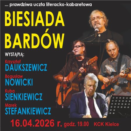 Biesiada Bardów - koncert literacko-kabaretowy - koncert