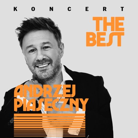 Andrzej Piaseczny - The Best - koncert
