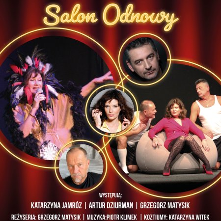 Salon Odnowy - spektakl