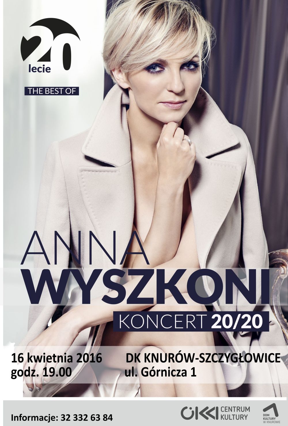 Anna Wyszkoni Jubileuszowa trasa koncertowa "20/20" Bilety Online