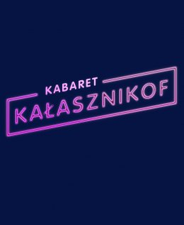 Kabaret Kałasznikof - kabaret