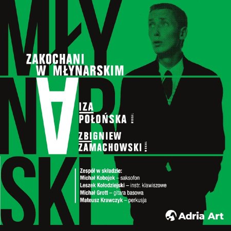 Zakochani w Młynarskim. Śpiewają Zbigniew Zamachowski i Iza Połońska - koncert