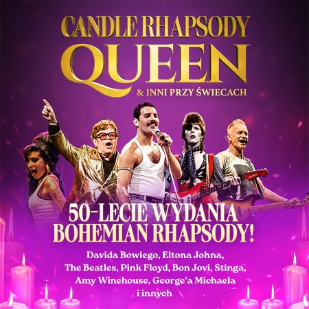 Candle Rhapsody - Queen &amp; Inni przy świecach - koncert