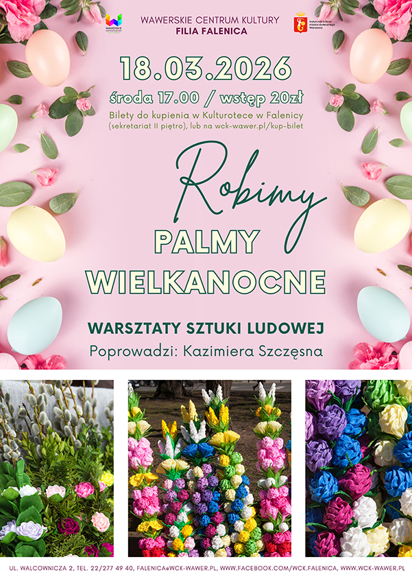 Warsztaty plastyczne - tworzymy Palmy Wielkanocne w WCK Falenica Warszawa