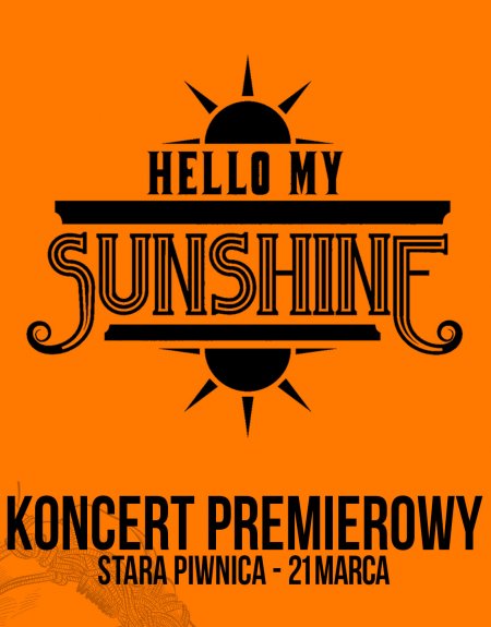 Hello My Sunshine - koncert