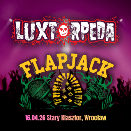 Luxtorpeda i Flapjack - koncert