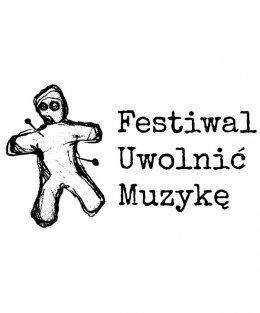VIII Festiwal Uwolnić Muzykę 26-27.07.2019 - koncert