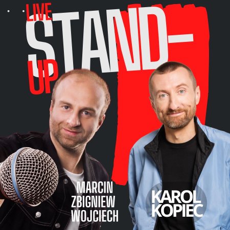 STAND-UP Marcin Zbigniew Wojciech &amp; Karol Kopiec - stand-up