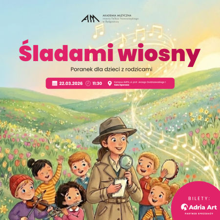 Poranek Muzyczny dla dzieci z rodzicami - Śladami wiosny - koncert