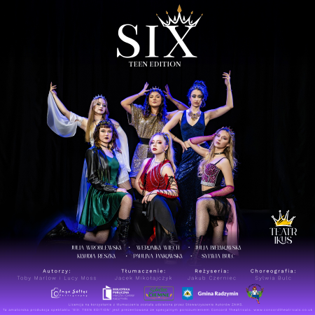 Six: Teen Edition - spektakl