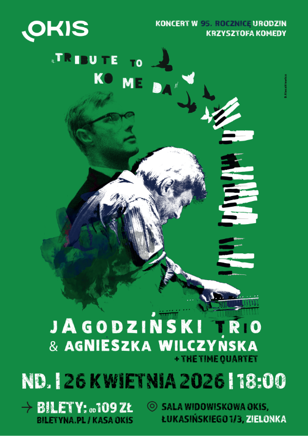 Tribute to Komeda - Andrzej Jagodziński Trio & Agnieszka Wilczyńska & The Time Quartet Zielonka