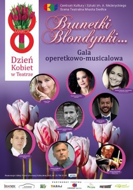 Gala operetkowo - musicalowa z okazji Dnia Kobiet - spektakl