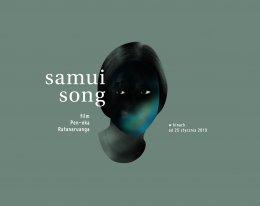 Wtorkowe Kino Konesera: "Samui Song" - film