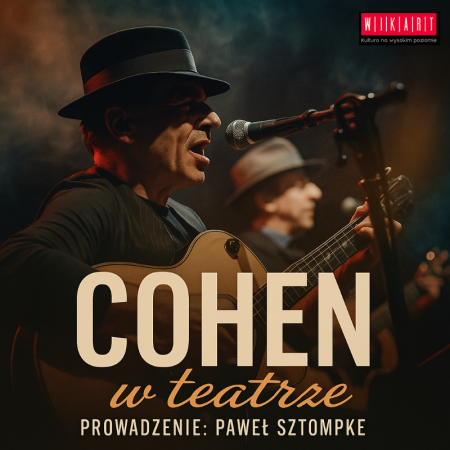 Cohen w teatrze - koncert