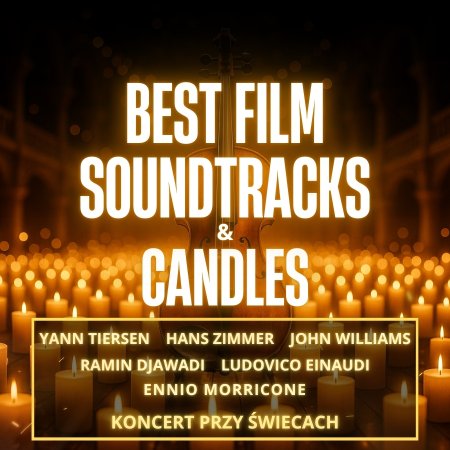 Piano &amp; Cello: Best Film Soundtracks &amp; Candles - koncert
