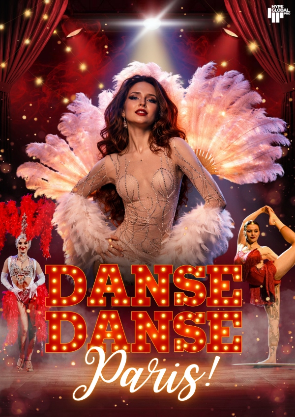 DANSE, DANSE PARIS - Show inspirowane Moulin Rouge Słupsk