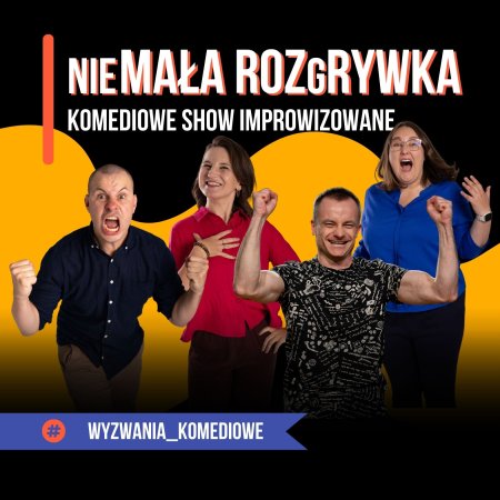 nieMała rozGrywka. Komediowe Show Improwizowane - spektakl