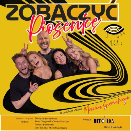 Spektakl Zobaczyć Piosenkę - spektakl