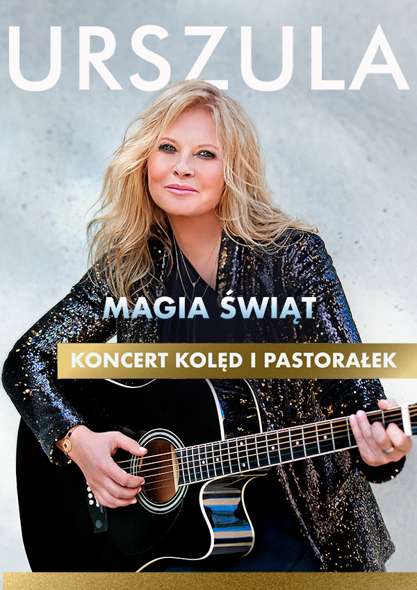 URSZULA - Magia Świąt. Koncert Kołęd i Pastorałek Kraków