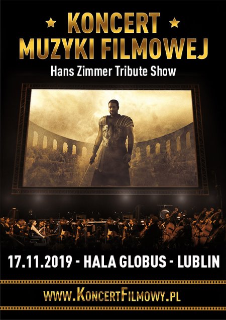 Koncert Muzyki Filmowej - Hans Zimmer Tribute Show - Lublin - koncert