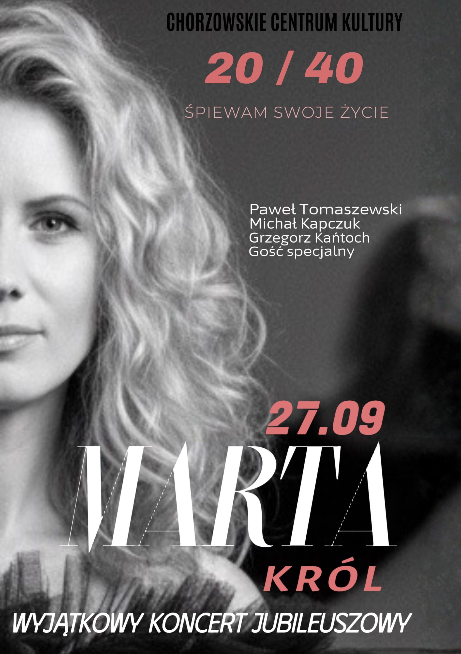 Marta Król - 20/40 śpiewam swoje życie Chorzów