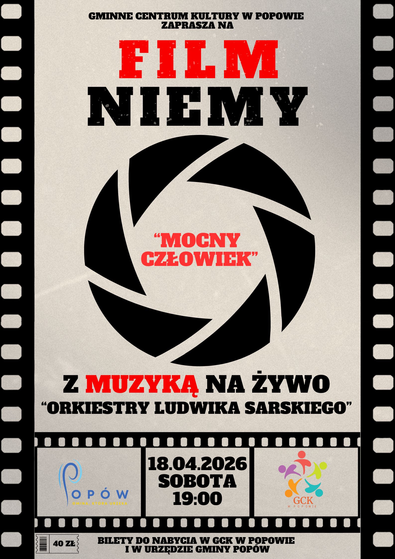 "Mocny Człowiek" -  film niemy z muzyką ORKIESTRY LUDWIKA SARSKIEGO NA ŻYWO Popów