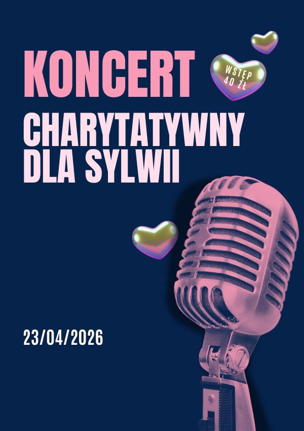 Dla Sylwii - koncert charytatywny Chorzów