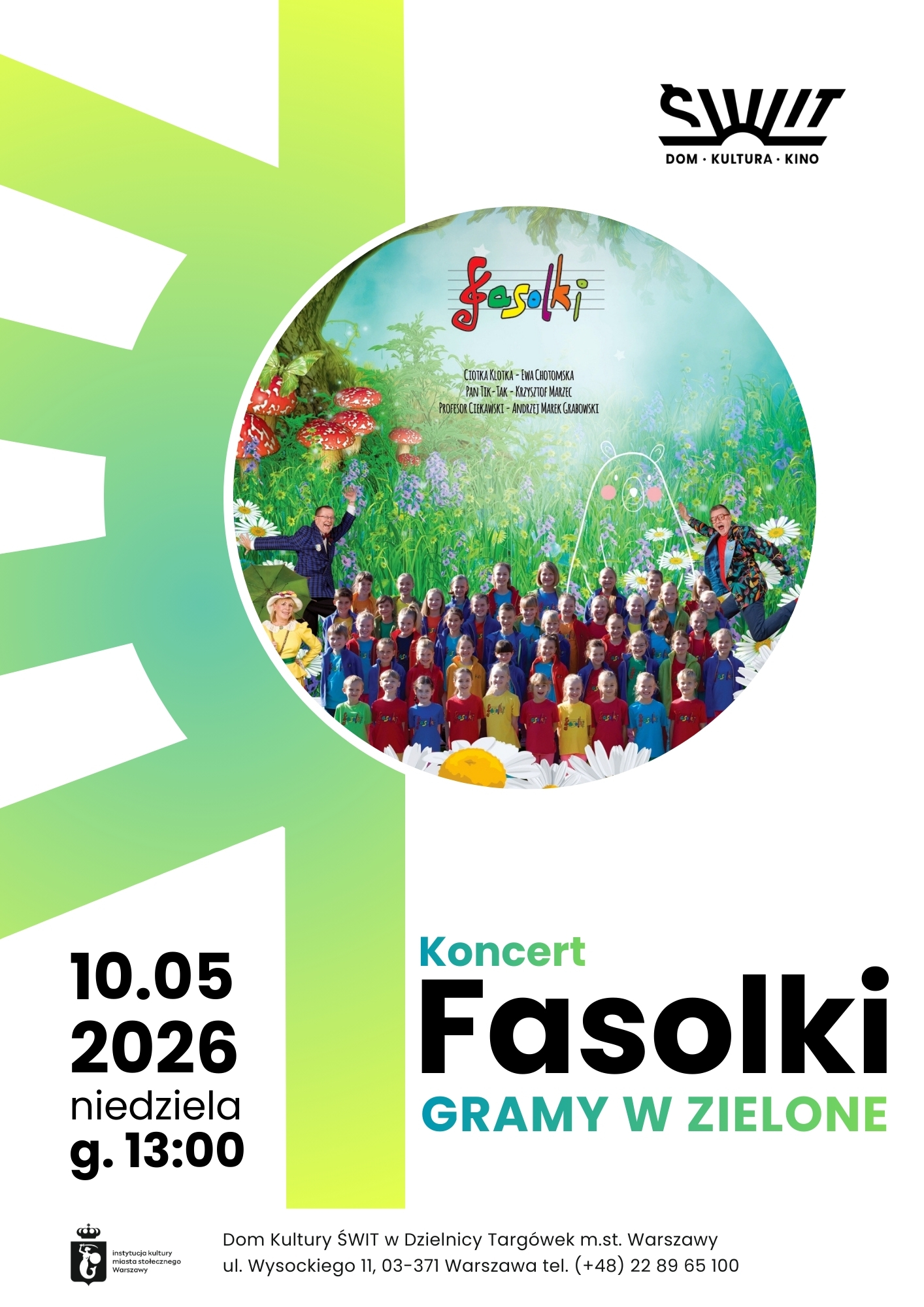 Koncert zespołu Fasolki ,,GRAMY W ZIELONE" Warszawa