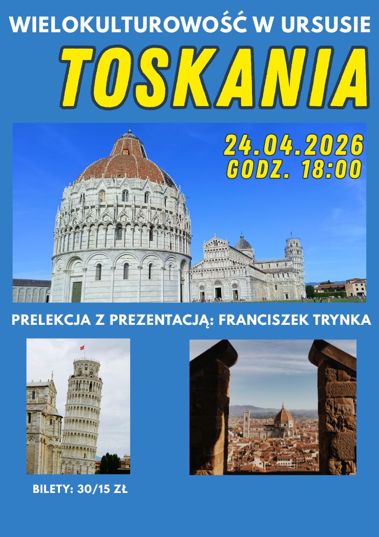 Wielokulturowość w Ursusie. Toskania Warszawa