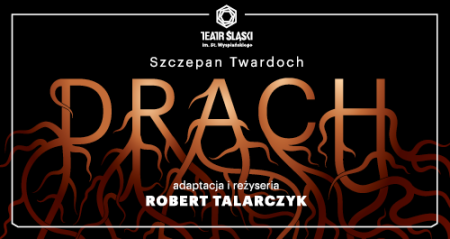 Drach - spektakl