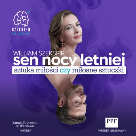 Sen Nocy Letniej spektakl plenerowy - spektakl